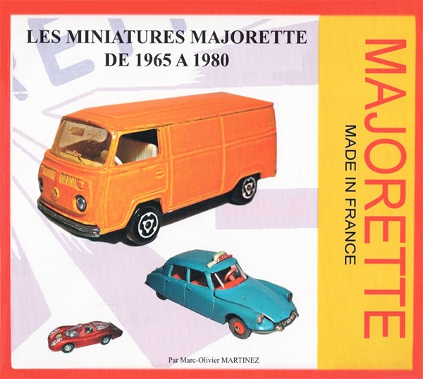 Les miniatures Majorette de 1965 à 1980