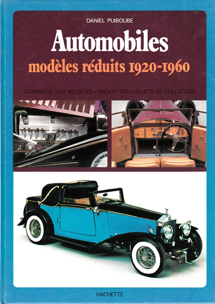 Automobiles modeles reduits 1920-1960