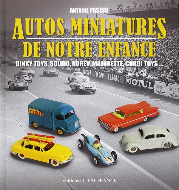 Autos Miniatures De Notre Enfance