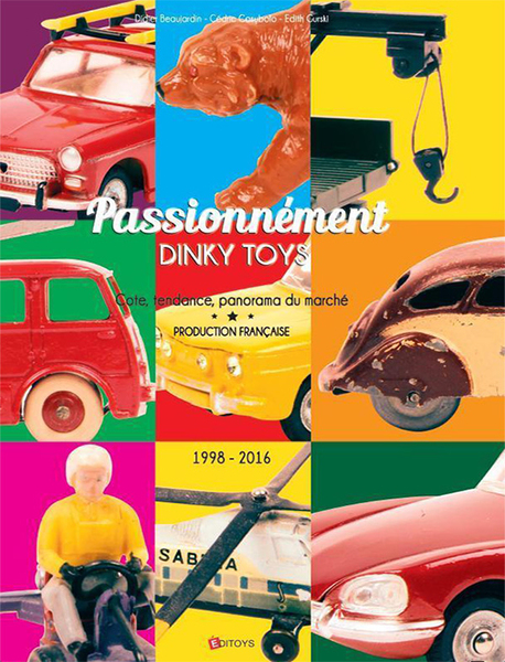 Passionnément Dinky Toys